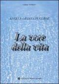 La voce della vita