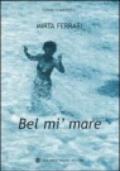 Bel mi' mare