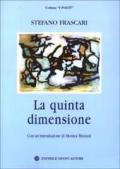 La quinta dimensione