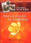 Dallo zolfo al carbone