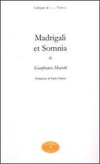 Madrigali et Somnia