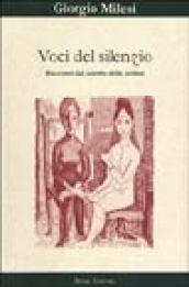 Voci del silenzio. Racconti dal salotto delle ombre