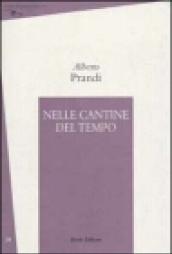 Nelle cantine del tempo