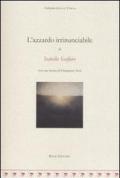 L'azzardo irrinunciabile