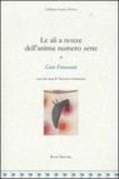 Le ali a nozze dell'anima numero sette