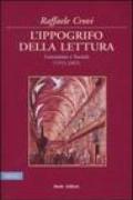 L'ippogrifo della lettura. Letteratura e Società (1953-2005)