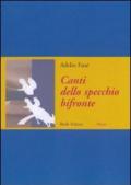 Canti dello specchio bifronte