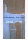 Libro linteo. 1.Il resto