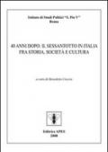 Quarant'anni dopo: il sessantotto in Italia fra storia, società e cultura