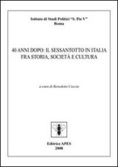 Quarant'anni dopo: il sessantotto in Italia fra storia, società e cultura