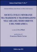 Società civile e minoranze tra tradizione e trasformazione nell'area del Medio-Oriente e del Nord-Africa