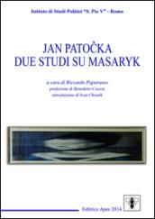 Due studi su Masaryk