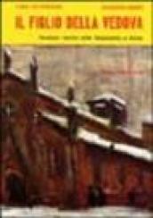 Il figlio della vedova. Romanzo storico sulla massoneria a Torino