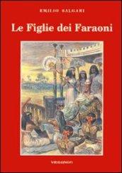 Le figlie dei faraoni