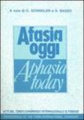 Afasia oggi-Afasia today