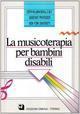 La musicoterapia per bambini disabili