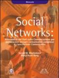 Social Networks. Rilevazione dei dati sulla Comunicazione per persone con bisogni comunicativi complessi e i loro partners comunicativi. Manuale