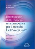 Il trattamento delle disfonie. Una prospettiva per il metodo Estill Voicecraft