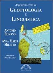 Argomenti scelti di glottologia e linguistica