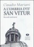 A l'Umbria dit San Vitur