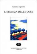 L'essenza delle cose