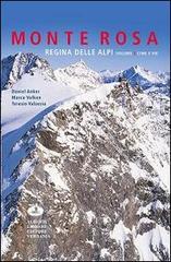 Monte Rosa regina della alpi vol.2