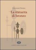 La statuetta di bronzo