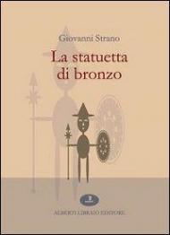 La statuetta di bronzo