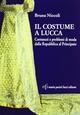 Il costume a Lucca. Contenuti e problemi di moda dalla Repubblica al principato