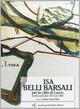 Isa Belli Barsali per la città di Lucca. Scritti scelti dal 1947 al 1988
