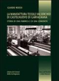 Manifattura Valserchio. Storia di una fabbrica e di una comunità (La)