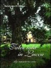Tales told in Lucca