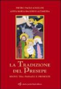 La tradizione del presepe rivive fra passato e presente