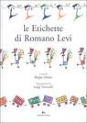 Le etichette di Romano Levi