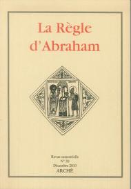La Règle d'Abraham. Vol. 30: Décembre 2010.