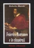 Federico Borromeo e le claustrali