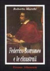 Federico Borromeo e le claustrali