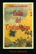 L'alba del cristianesimo