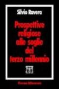 Prospettive religiose alle soglie del terzo millennio