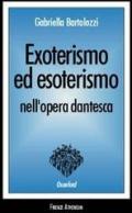 Exoterismo ed esoterismo nell'opera dantesca