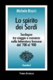 Lo spirito dei sardi. Sardegna tra viaggio e romanzo nella letteratura francese dal '700 al '900