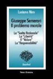 Giuseppe Semerari. Il problema morale