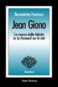 Jean Giono. La ricerca della felicità in «Le Hussard sur le toit»