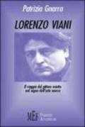 Lorenzo Viani. Il viaggio del pittore reietto nel segno dell'arte nuova