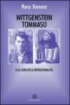 Wittgenstein, Tommaso e la cura dell'intenzionalità