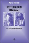 Wittgenstein, Tommaso e la cura dell'intenzionalità