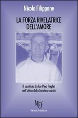 La forza rivelatrice dell'amore. Il sacrificio di don Pino Puglisi nell'ottica della bioetica sociale