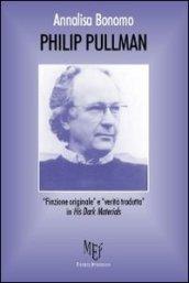 Philip Pullman. «Finzione originale» e «verità tradotta» in his dark materials