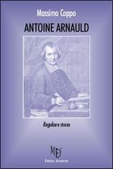 Antoine Arnauld. Regulae e storia