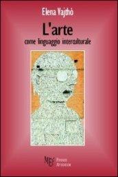 L'arte come linguaggio interculturale